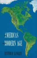 The Americas in the Modern Age 0300107684 Book Cover