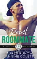 Rebel Roommate null Book Cover