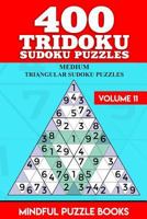 400 Tridoku Sudoku Puzzles: Medium Triangular Sudoku Puzzles 1726457680 Book Cover