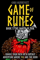 Game of Runes Book 1: The Swamp of Nok 1918295069 Book Cover