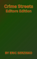 Crime Streets Editor's Edition 1105955915 Book Cover