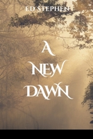 A New Dawn 6326750237 Book Cover