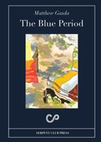 The Blue Period 0997613475 Book Cover