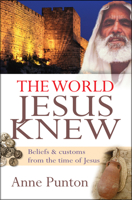 World Jesus Knew 1854249479 Book Cover
