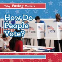 How Do People Vote? 1538330075 Book Cover