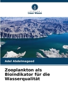 Zooplankton als Bioindikator für die Wasserqualität (German Edition) 6200720304 Book Cover