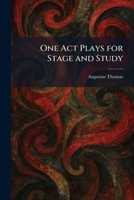 One Act Plays for Stage and Study 1025881753 Book Cover