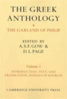 The Greek Anthology 2 Volume Paperback Set: The Garland of Philip and Some Contemporary Epigrams 0521737583 Book Cover