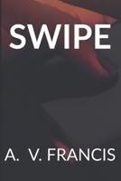 SWIPE B0BZB519M4 Book Cover