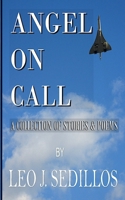 Angel On Call: A Collection of Short Stories & Poems B0DY5H36MC Book Cover