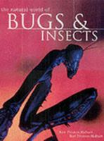 Natural World of Bugs and Insects 1571452885 Book Cover