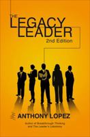 The Legacy Leader 1616636149 Book Cover