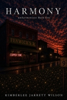 Harmony: unharmonious book one B0HBCJK887 Book Cover