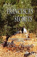 Francesca's Secrets 1453864253 Book Cover