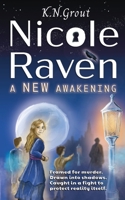 Nicole Raven: A New Awakening 1068734507 Book Cover