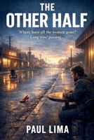 The Other Half 1927710790 Book Cover