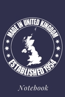 Made in united kingdom established 1954: 6x9 inch | lined | ruled paper | notebook | notes 1670857409 Book Cover