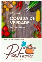 30 Dias de Comida de Verdade: Um guia para voc� comer comida de verdade e muita variedade 1079467041 Book Cover