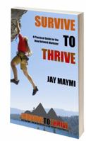 Survive to Thrive: A Practical Guide to the New Network Marketer 107498255X Book Cover