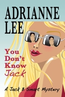 You Don't Know Jack 1721275975 Book Cover