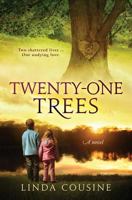 Twenty-One Trees 1530271193 Book Cover