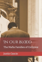 In Our Blood: The Mafia Families of Corleone B0CN12Q71B Book Cover