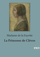La Princesse de Clèves (French Edition) B0CLHPYLP6 Book Cover