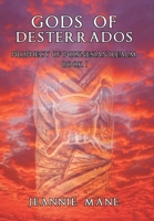 Gods of Desterrados : Prophecy of Polynesian Realm Book I 1728341914 Book Cover