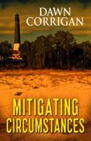 Mitigating Circumstances 1432827790 Book Cover