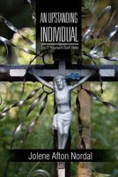 An Upstanding Individual: Do It Yourself/Self Help 1462881521 Book Cover