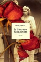 Le Berceau de la honte 2702144322 Book Cover