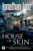 House of Skin 1609289218 Book Cover