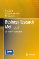 Business Research Methods: An Applied Orientation 3319032763 Book Cover