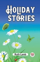 Holiday stories 9362200996 Book Cover