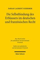 Die Selbstbindung Des Erblassers Im Deutschen Und Franzosischen Recht (Studien Zum Auslandischen Und Internationalen Privatrecht) 3161566238 Book Cover