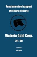 Fundamenteel rapport - Mijnbouw Industrie - Victoria Gold Corp. - CVE: Vit 1080602488 Book Cover