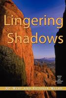 Lingering Shadows 1935627996 Book Cover