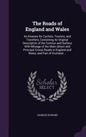 The Roads Of England & Wales 9354010482 Book Cover