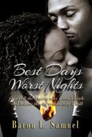 Best Days Worst Nights 1540509346 Book Cover