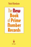 The New Book of Prime Number Records 1461268923 Book Cover
