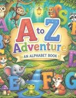 A–Z Learning Book: Early Learning Alphabet Book for Preschool & Kindergarten B0HD9NWTX1 Book Cover