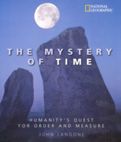 The Mystery of Time: Humanity's Quest for Order and Measure 0792279107 Book Cover