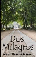 DOS MILAGROS B096TN8YVS Book Cover