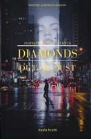 Diamonds Out of Dust 1952255007 Book Cover