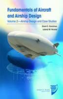 Fundamentals of Aircraft and Airship Design 1600868983 Book Cover