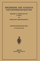 Ergebnisse Der Exakten Naturwissenschaften: Einundzwanzigster Band 3642938973 Book Cover