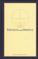 Thinking and Destiny 0911650067 Book Cover