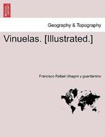 Vinuelas. [Illustrated.] 0274631709 Book Cover