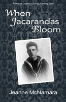 When Jacarandas Bloom 1536932140 Book Cover