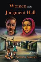Women in the Judgment Hall 1490457712 Book Cover